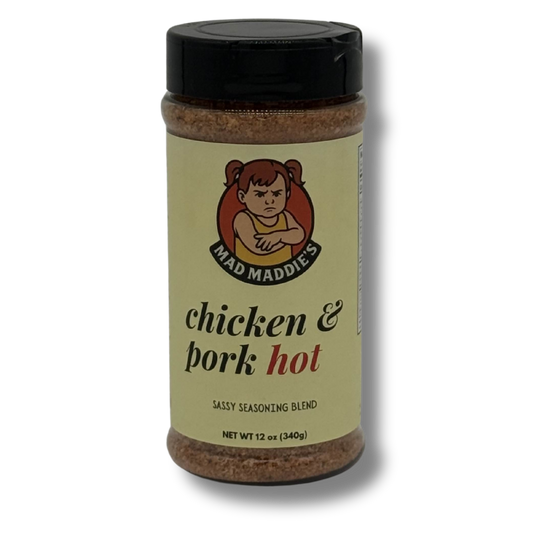 Mad Maddie’s Chicken & Pork Hot – Sassy Seasoning Blend - 12oz Bottle
