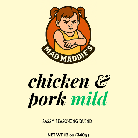 Mad Maddie’s Chicken & Pork Mild – Sassy Seasoning Blend - 12oz Bottle